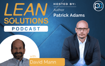 Creating a Lean Culture with David Mann