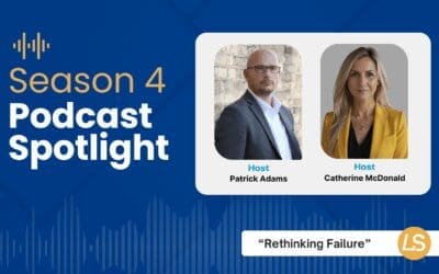Spotlight Episode: “Rethinking Failure”